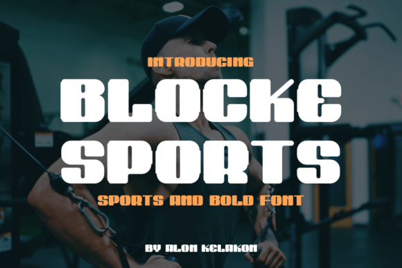 Blocke Sports: A Bold Sans Serif Typeface for Dynamic Branding
