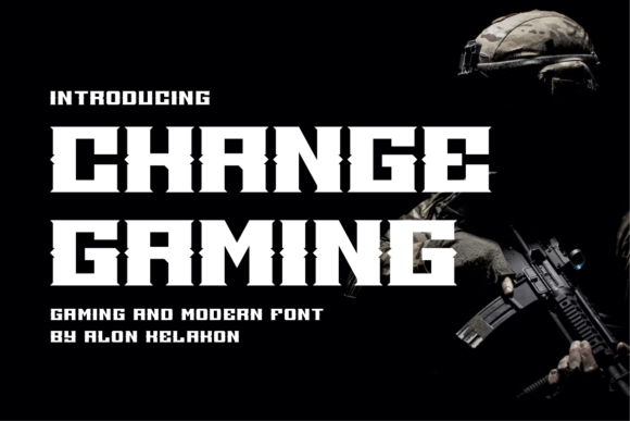 Change Gaming Typeface: Bold Sans Serif for Digital Impact