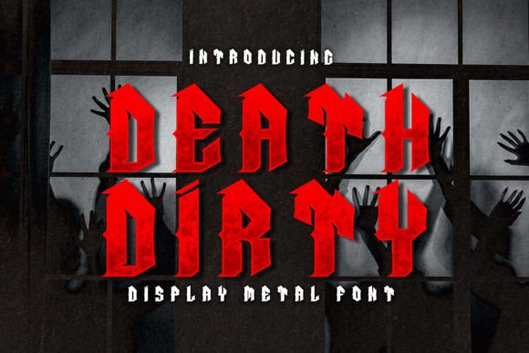 Death Dirty: A Bold Blackletter Typeface for Handmade Branding