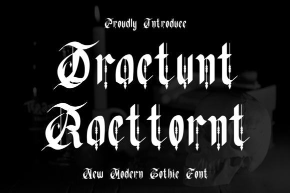 Dractunt Racttornt: The Bold Blackletter Typeface for Handmade Brands