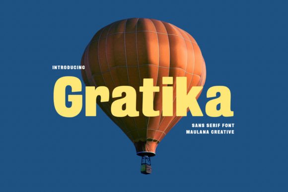 Gratika: The Bold Sans Serif Typeface for Editorial Design