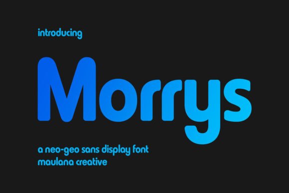 Morrisy: A Neo Semi Geometric Sans Display Font for Modern Editorial Design
