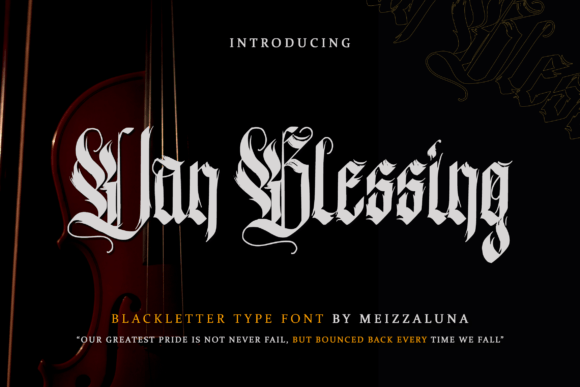 Van Blessing: The Premium Blackletter Typeface for Bold Brand Identity